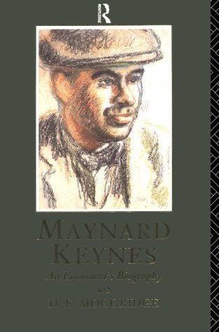 Maynard Keynes: An Economist's Biography