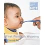 First Foods and Weaning (National Childbirth Trust Guides)