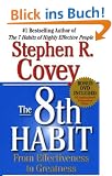 The 8th Habit: From Effectiveness to Greatness