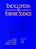 Encyclopedia of Forensic Sciences