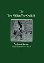 The Two Million-Year-Old Self (Carolyn and Ernest Fay Series in Analytical Psychology)