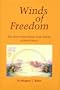 Winds of Freedom: The Story of the Navajo Code Talkers of World War II