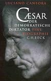 Caesar, Der demokratische Diktator