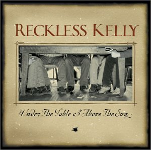 Reckless Kelly - Let