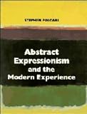Review Cambridge University Press  / Abstract Expressionism and the Modern Experience
