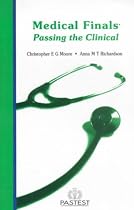 Medical Finals: Passing the Clinical (Books for Medical Students)