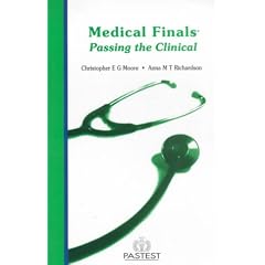 Medical Finals: Passing the Clinical (Books for Medical Students)