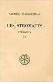 Stromates V, tome 2