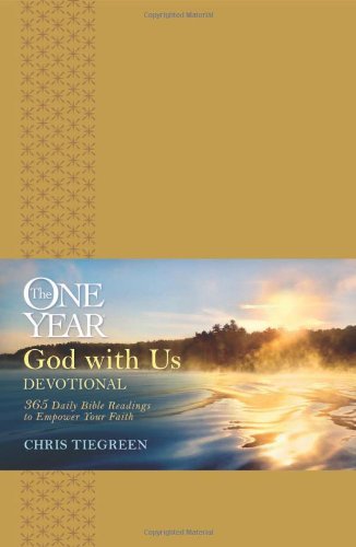 The One Year God with Us Devotional: 365 Daily Bible Readings to Empower Your Faith