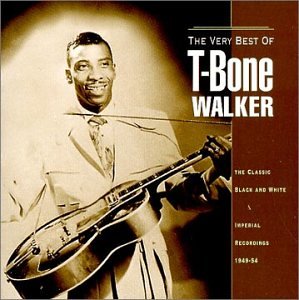 The Very Best of T-Bone Walker