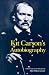 Kit Carson's Autobiography (Bison Book)