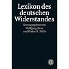 Lexikon des deutschen Widerstandes