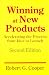 Books : Winning At New Products: Accelerating The Process From Idea To Launch, Second Edition