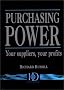 Purchasing Power: Your Suppliers, Your Profits