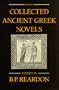 Collected Ancient Greek Novels