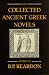 Collected Ancient Greek Novels