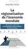 La r�gionalisation de l'�conomie mondiale