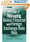 Managing Global Financial and Foreign Exchange Rate Risk