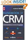 Handbook of CRM: Achieving Excellence through Customer Management