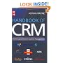 Handbook of CRM: Achieving Excellence through Customer Management