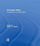 Growing older : perspectives on LGBT aging