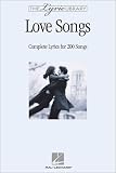 The Lyric Library: Love Songs: Complete Lyrics for 200 Songs (Lyric Library)