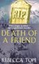 Death of a Friend