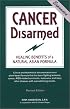 Cancer Disarmed Expanded