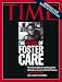 Foster Care Crisis / TIME Cover: November 13, 2000, Art Poster by TIME Magazine
