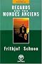 Regards sur les mondes anciens