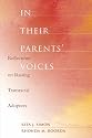 In Their Parents' Voices: Reflections on Raising Transracial Adoptees