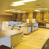 Revue Electric Company  / Slow Food