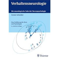Verhaltensneurologie. Die neurologische Seite der Neuropsychologie