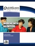 cover of Working with Volunteers (Quickguides)