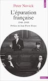 L'Epuration fran�aise : 1944-1949