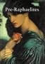 Pre-Raphaelites (Pocket Library of Art)
