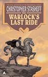 The Warlock's Last Ride (Warlock)