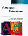 Book Affective Education: A Comparative View (Cassell Studies in Pastoral Care and Personal and Social Education)