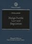 Hedge Funds: Law and Regulation (Special Reports)
