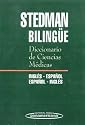 Stedman's Medical Dictionary, English to Spanish and Spanish to English: Diccionario de Ciencias Medicas Stedman Bilingue, Espanol y Ingles y Ingles y Espanol