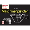 Maschinenpistolen (Waffen und Ger�t)