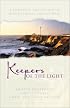 Keepers of the Light: Whispers Across the Blue/A Beacon in the Storm/When Love Awaits/A Time to Love (Inspirational Romance Collection)