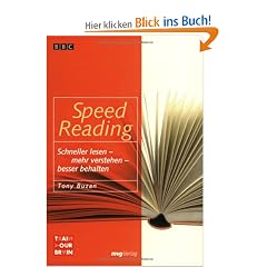 Speed Reading. Schneller lesen - mehr verstehen - besser behalten (MVG Verlag bei Redline)