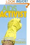 AIDS Activist: Michael Lynch and the...