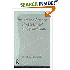 The Art and Science of Assessment in Psychotherapy