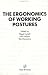 Ergonomics Of Working Postures: Models, Methods And Cases: The Proceedings Of The First International Occupational Ergonomics Symposium, Zadar, ... Ergonomics Symposium//Proceedings)