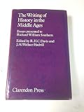 The Writing of history in the Middle Ages : essays presented to Richard William Southern