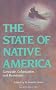 The State of Native America: Genocide, Colonization, and Resistance (Race and Resistance) The State of Native America: Genocide, Colonization, and Resistance (Race and Resistance)