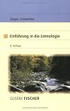 Einf&uuml;hrung in die Limnologie - Ja1/4rgen Schwoerbel