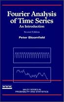 Fourier Analysis of Time Series: An Introduction (Wiley Series in Probability and Statistics)